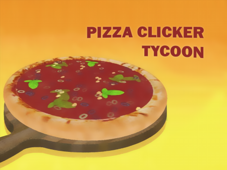 Pizza Clicker Tycoon