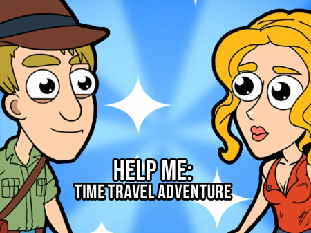 Help Me: Time Travel Adventure