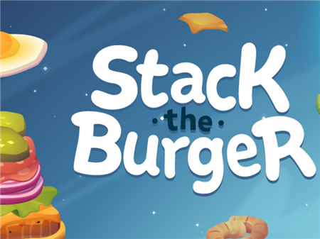 Stack The Burger